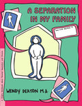 Grow: A Separation in My Family: A Child's Workbook about Parental Separation and Divorce - Hardcover