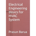 Electrical Engineering Basics for HVAC System - Paperback