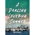 A Darling Lovebug Summer - Hardcover