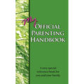 My Official Parenting Handbook - Hardcover