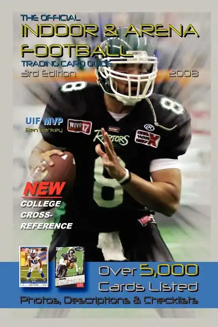 The Official Indoor And Arena Football Trading Card Guide - Paperback