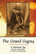 The Grand Gypsy: A Memoir - Paperback