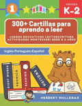 300+ Cartillas para aprendo a leer - Juegos educativos lectoescritura actividades montessori bebe 2 5 años: Lecturas CORTAS y RÁPIDAS para niños de Pr - Paperback