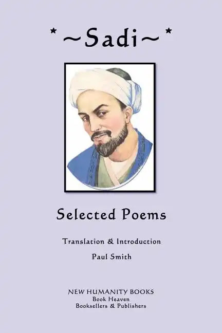 Sadi: Selected Poems - Paperback