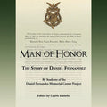 Man of Honor: The Story of Daniel Fernandez - Paperback