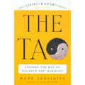 The Tao: Finding the Way of Balance and Harmony - Paperback