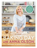 Baking Day with Anna Olson: Recipes to Bake Together: 120 Sweet and Savory Recipes to Bake with Family and Friends - Hardcover