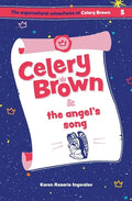 Celery Brown and the angel's song - Paperback