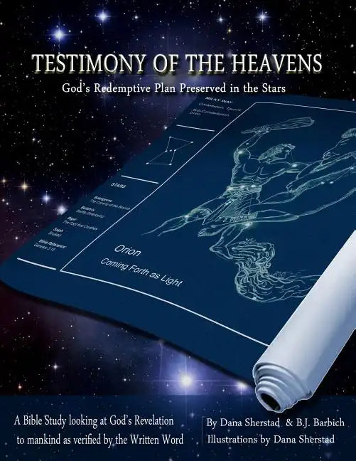Testimony of the Heavens: God's Redemptive Plan Preserved in the Stars - Paperback
