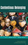 Contentious Belonging: The Place of Minorities in Indonesia - Hardcover