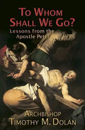 To Whom Shall We Go? - Paperback