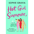 Hot Girl Summer: The Laugh-Out-Loud Holiday Read for Summer 2024! - Paperback