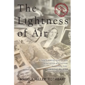 The Lightness of Air - Paperback