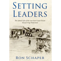 Setting Leaders: The Island Life of the Last East Coast Ocean Pound Trap Fishermen - Hardcover