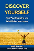Discover Yourself: Find Your Strengths and What Makes You Happy - Paperback
