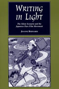 Writing in Light: The Silent Scenario and the Japanese Pure Film Movement - Paperback
