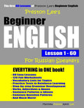 Preston Lee's Beginner English Lesson 1 - 60 For Russian Speakers - Paperback