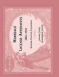 Marriage License Affidavits, 1861-1921, Sonoma County, California: Volume 2 - Paperback