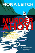 Murder Ahoy!: A laugh out loud cozy mystery. - Paperback