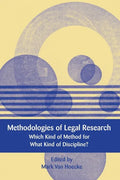 Methodologies of Legal Research: Which Kind of Method for What Kind of Discipline? - Hardcover