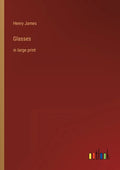 Glasses: in large print - Paperback