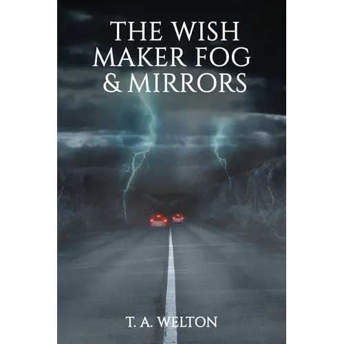 The Wish Maker Fog and Mirrors - Paperback