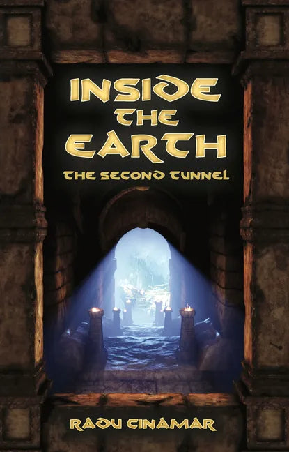 Inside the Earth- The Second Tunnel - Paperback