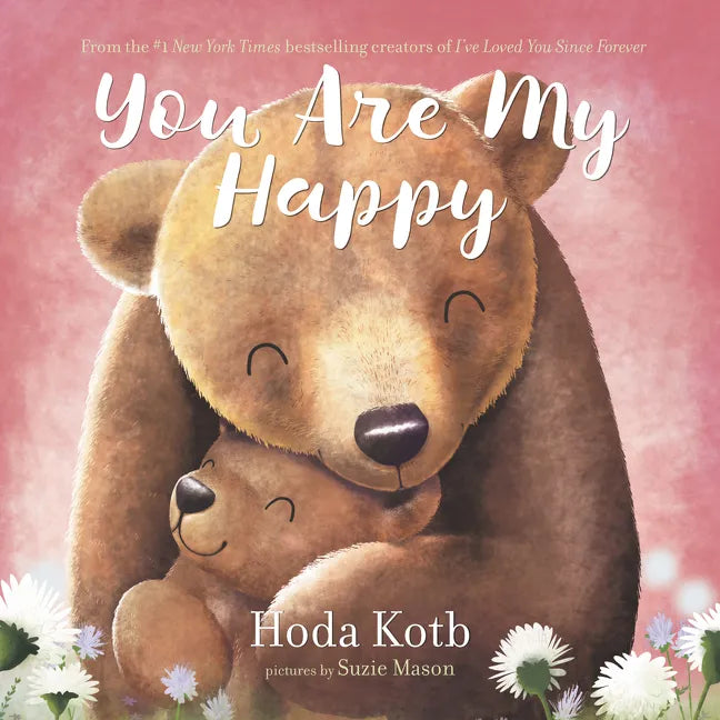 You Are My Happy Board Book - Board Book