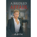 A Bridled Affair - Paperback