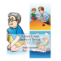 Loon Lake Safety Book: The Essential Lake Safety Guide For Children - Paperback