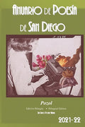 Anuario de Poesia de San Diego 2021: Pozol - Paperback