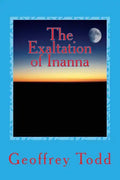The Exaltation of Inanna: A Play in One Act - Paperback