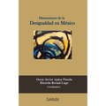 Dimensiones de la Desigualdad en México - Paperback