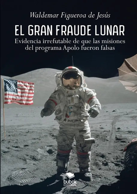 El gran fraude lunar - Paperback