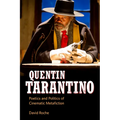 Quentin Tarantino: Poetics and Politics of Cinematic Metafiction - Paperback