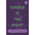 Tender is the Night: With the Introductory Essay 'The Jazz Age Literature of the Lost Generation' (Read & Co. Classics Edition) - Hardcover