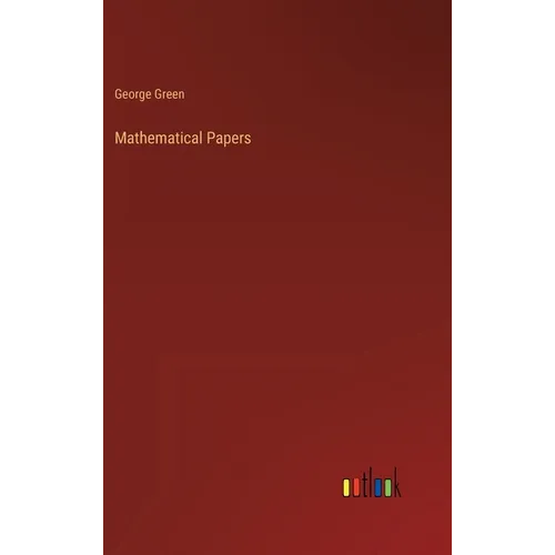 Mathematical Papers - Hardcover
