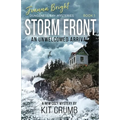 Storm Front: An Unwelcomed Arrival - Paperback