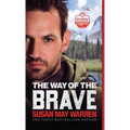 Way of the Brave - Hardcover