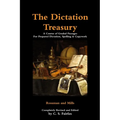 The Dictation Treasury: A Course of Graded Passages For Prepared Dictation, Spelling & Copywork - Paperback