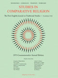 Studies in Comparative Religion: Commemorative Annual Edition - 1973 - Paperback