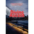 Divine Ascent - Paperback