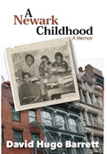 A Newark Childhood; A Memoir - Hardcover
