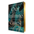 Our Infinite Fates: Deluxe Limited Edition - Hardcover