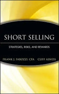 Short Selling: Strategies, Risks, and Rewards - Hardcover