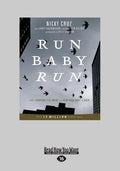 Run Baby Run (Large Print 16pt) - Paperback