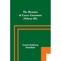 The Memoirs of Count Grammont (Volume 07) - Paperback