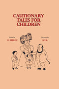 Cautionary Tales for Children - Paperback