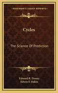 Cycles: The Science of Prediction - Hardcover