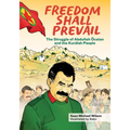 Freedom Shall Prevail: The Struggle of Abdullah Öcalan and the Kurdish People - Hardcover